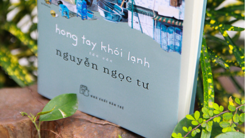 Nhà văn Nguyễn Ngọc Tư tái xuất với "Hong tay khói lạnh"