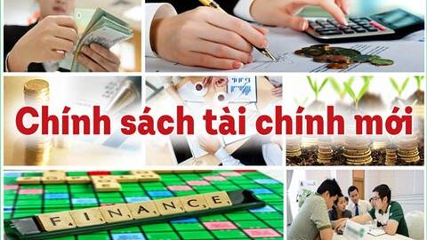 Điểm lại chính sách tài chính có hiệu lực từ tháng 8/2022