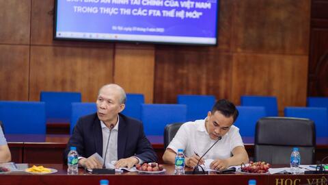 Đảm bảo an ninh tài chính khi thực thi các FTA thế hệ mới