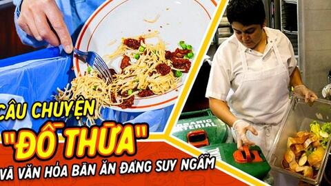 Văn hóa từ bữa ăn thừa