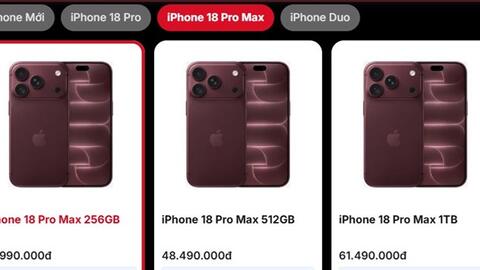 Giá iPhone 18 Pro, Pro Max tại Việt Nam: Đắt hơn Mỹ, rẻ hơn Ấn Độ và sức mua tăng vọt
