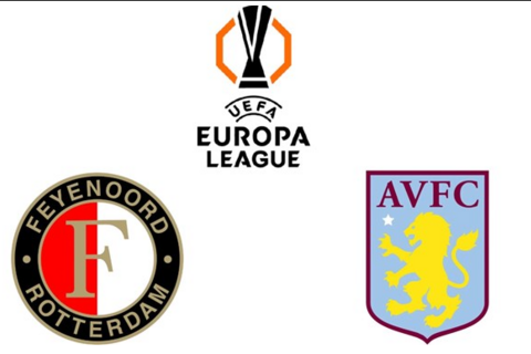 Nhận định bóng đá Feyenoord vs Aston Villa tại Europa League