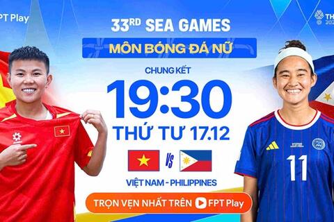 Lịch thi đấu bóng đá SEA Games 33 ngày 17.12: Tuyển nữ Việt Nam vs Philippines
