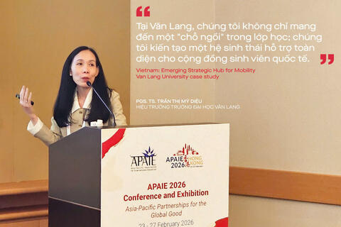 Giáo dục đại học Việt Nam đồng loạt ‘tăng tốc’ quốc tế hóa tại APAIE 2026