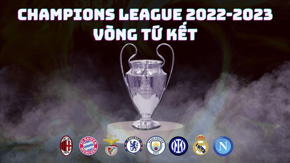 Trước vòng tứ kết Champions League: Thất thường đến khó lường