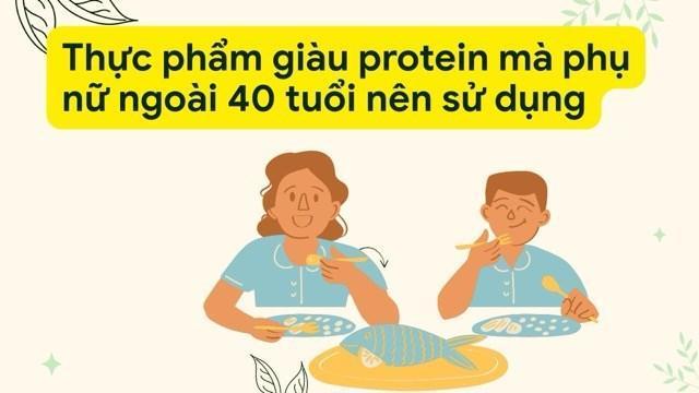 Thực phẩm giàu protein mà phụ nữ ngoài 40 tuổi nên sử dụng