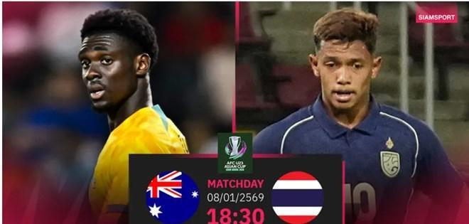 U23 Thái Lan vs U23 Australia: Thông tin, dự đoán tỉ số